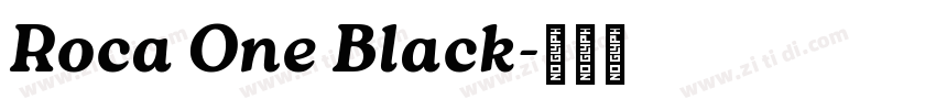 Roca One Black字体转换